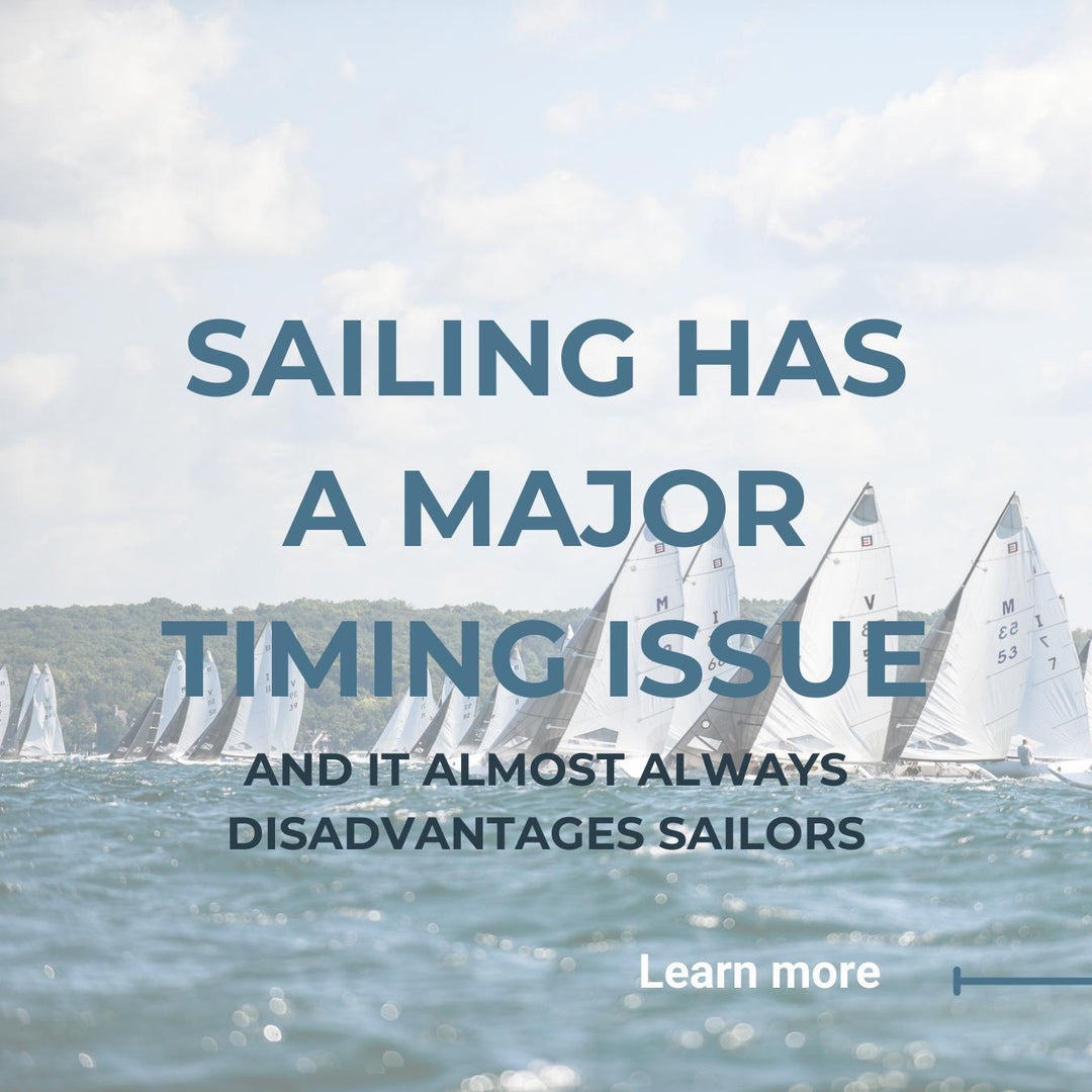 Sailing has a Major Timing Problem
